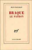 Braque le patron&nbsp;-&nbsp;Jean Paulhan