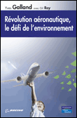 Révolution aéronautique, le défi de l