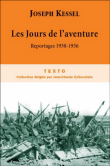 Les jours de l'aventure, 1930-1936