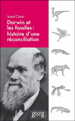 Darwin et les fossiles&nbsp;-&nbsp;Lionel Cavin