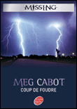Missing, T1&nbsp;-&nbsp;Meg Cabot