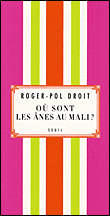Où sont les ânes au Mali ?&nbsp;-&nbsp;Anne Honyme