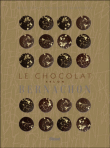 Le chocolat selon Bernachon&nbsp;-&nbsp;Stéphane Deligeorges, Jacques Caillaut