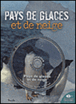 Pays de glaces et de neige&nbsp;-&nbsp;Collectif