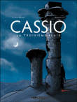 Cassio, T3&nbsp;-&nbsp;Henri-Joseph Reculé, Stephen Desberg