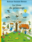 Le livre du printemps&nbsp;-&nbsp;Rotraut Susanne Berner