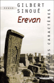 Erevan&nbsp;-&nbsp;Gilbert Sinoué