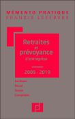 Mémento Retraites et Prévoyance d'entreprise&nbsp;-&nbsp;Collectif