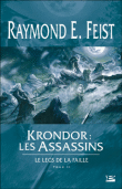 Le legs de la faille, T2&nbsp;-&nbsp;Raymond Elias Feist