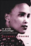 Le grand camouflage&nbsp;-&nbsp;Suzanne Césaire