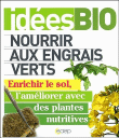 Nourrir aux engrais verts&nbsp;-&nbsp;Tanguy Maldore