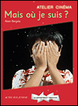 Mais où je suis ?
