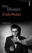 God's pocket&nbsp;-&nbsp;Pete Dexter