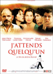J'attends quelqu'un&nbsp;-&nbsp;Jérôme Bonnell