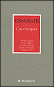 DSM-IV-TR, cas cliniques&nbsp;-&nbsp;American Psychiatric Association