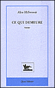 Ce qui demeure&nbsp;-&nbsp;Alice McDermott