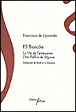 El Buscon, la vie de l'aventurier Don Pablos de Ségovie&nbsp;-&nbsp;Francisco De Quevedo