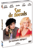 Sac de noeuds&nbsp;-&nbsp;Josiane Balasko
