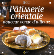 Pâtisseries orientales&nbsp;-&nbsp;Leïla Oufkir