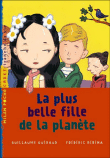 La plus belle fille de la planète&nbsp;-&nbsp;Guillaume Guéraud