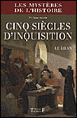 Cinq siècles d'inquisition, le bilan&nbsp;-&nbsp;Philippe Valode