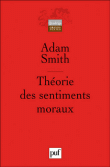 La théorie des sentiments moraux&nbsp;-&nbsp;Adam Smith
