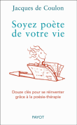 Soyez po�te de votre vie