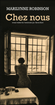 Chez nous&nbsp;-&nbsp;Marilynne Robinson