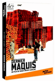 Photo : Dernier maquis