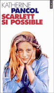 Scarlett, si possible