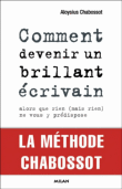 Comment devenir un brillant écrivain&nbsp;-&nbsp;Alyosus Chabossot