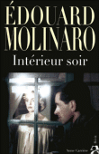 Intérieur soir&nbsp;-&nbsp;Edouard Molinaro
