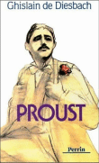 Proust&nbsp;-&nbsp;Ghislain de Diesbach