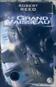 Le grand vaisseau