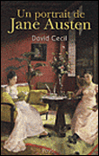 Un portrait de Jane Austen&nbsp;-&nbsp;David Cecil