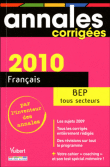 Français BEP : annales corrigées&nbsp;-&nbsp;Collectif