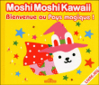 Où est Moshi Fraise Magicienne ?&nbsp;-&nbsp;Gakken