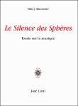 Le silence des sphères&nbsp;-&nbsp;Valery Afanassiev