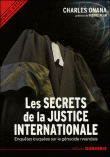 Les secrets de la justice internationale&nbsp;-&nbsp;Charles Onana