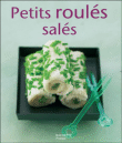 Petits roulés salés&nbsp;-&nbsp;Thomas Clouet