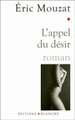 L'appel du d�sir