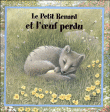 Le Petit Renard et l'oeuf perdu&nbsp;-&nbsp;Sabine Minssieux, Maggie Kneen