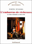 L'embarras de richesses&nbsp;-&nbsp;S. Schama