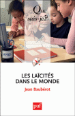 Les laïcités dans le monde&nbsp;-&nbsp;Jean Baubérot