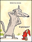 Et pourquoi ?&nbsp;-&nbsp;Michel Van Zeveren