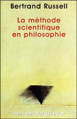 La méthode scientifique en philosophie&nbsp;-&nbsp;Bertrand Russell