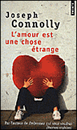 L'amour est une chose étrange&nbsp;-&nbsp;Joseph Connoly