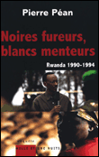 Noires fureurs, blancs menteurs&nbsp;-&nbsp;Pierre Péan