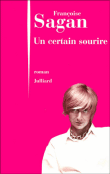 Un certain sourire&nbsp;-&nbsp;Françoise Sagan