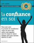 La confiance en soi&nbsp;-&nbsp;Mark J. Warner